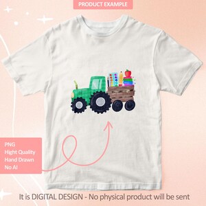 Back to School Tractor PNG, Preschool Clipart (Digital File), Kindergarten Sublimation Design For Boy and Girls image 2