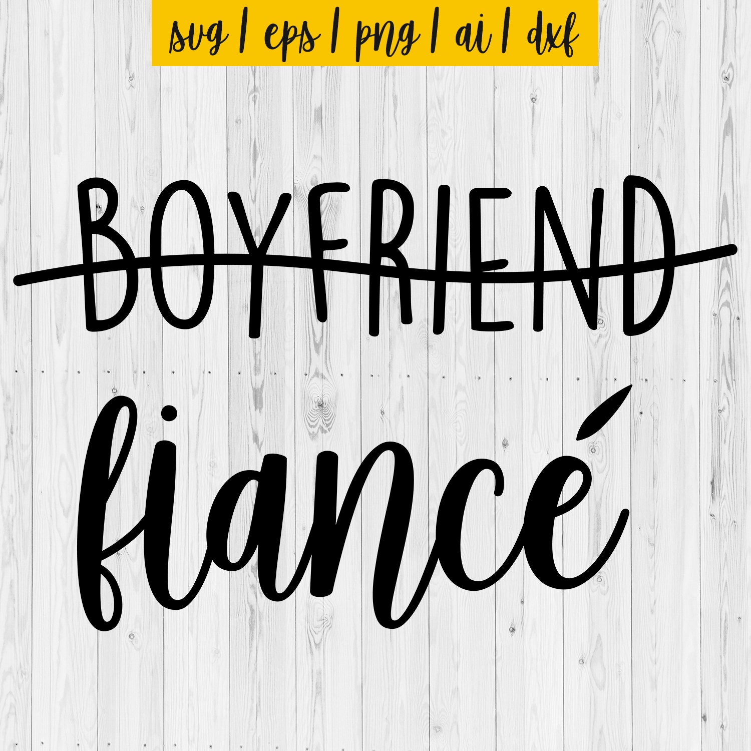Free Free 57 Boyfriend Fiance Husband Svg SVG PNG EPS DXF File