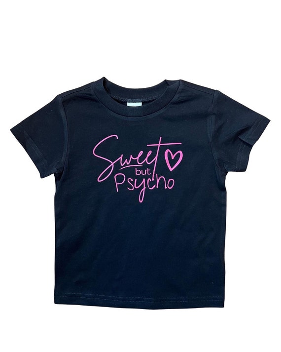 Sweet but Psycho Tee Girls Girl Tees Little Sister Big