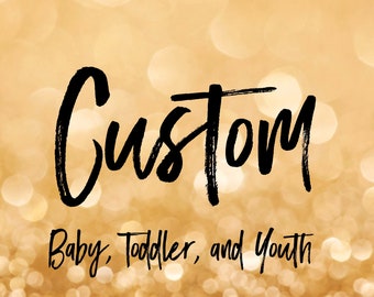 Custom baby/toddler shirt - custom - baby - toddler - youth - tshirt