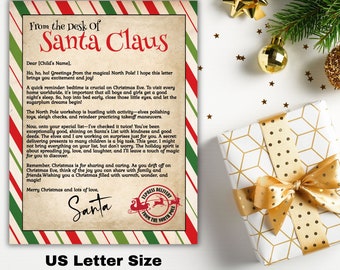 May include: A printable letter from Santa Claus with a red and green striped border. The letter is addressed to a child and includes a message from Santa about Christmas Eve and the importance of being kind. The letter is titled "From the Desk of Santa Claus".