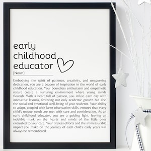 Early Childhood Educator Print, Teacher Gift, Teacher Definition, Thank You, Teacher Appreciation, Teacher Graduation Gift, Digital Download