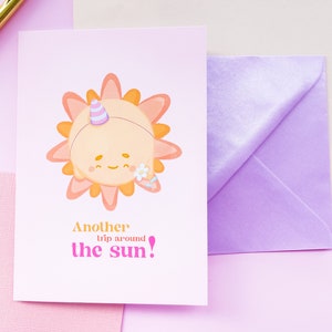 Another Trip Around the Sun Birthday Card – Cute Sun Illustration Greeting Card, Cosmic Birthday Stationery, A6 Card