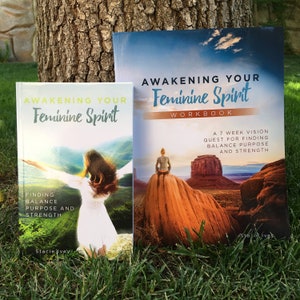 Awakening Your Feminine Spirit:  Book and Workbook Combo