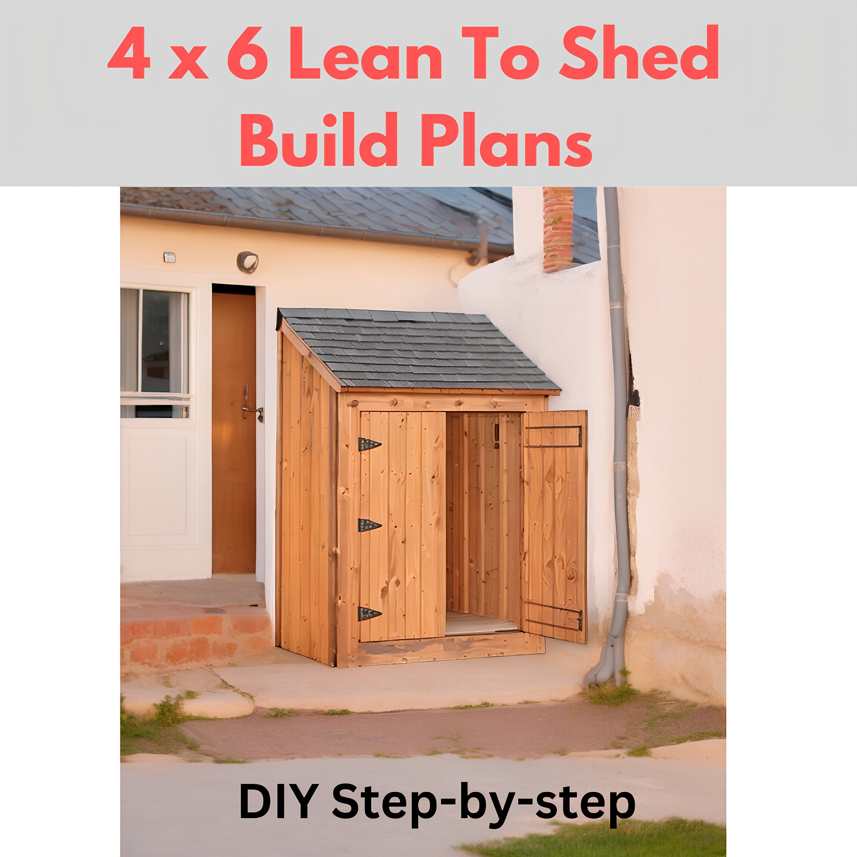 4x6 Lean-to Shed Plans Instant PDF Download, DIY Storage Solution