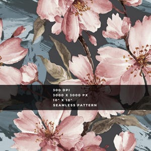 May include: Watercolor floral seamless pattern featuring pink blossoms and green leaves against a dark gray and blue background. The image is 10" x 10" and 3000 x 3000 px. The text reads "300 DPI", "10" X 10"" and "SEAMLESS PATTERN".