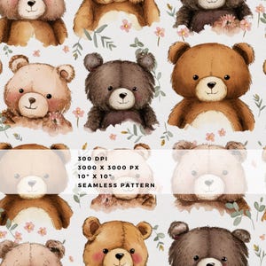 May include: Seamless pattern featuring watercolor teddy bears in various shades of brown, tan, and gray, with pink floral accents and green leaves on a white background. The text on the image reads: 300 DPI, 3000 X 3000 PX, 10" X 10", SEAMLESS PATTERN.