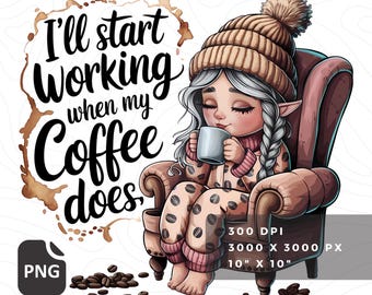 coffee quote png, gnome sublimation design, funny coffee quote DTF shirt design, coffee gnome stickers & clipart, digital download, mug png
