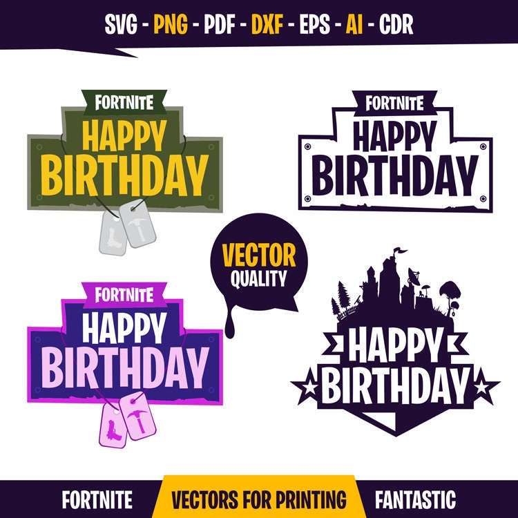 Download Fortnite Svg Png Fortnite Happy Birthday Fortnite Vector | Etsy