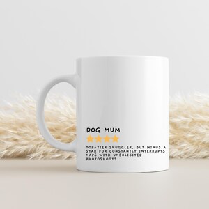 Funny Dog Mum Mug, Dog Lover Gift, Gift for Dog Mum, Dog Mum, Mug For Her