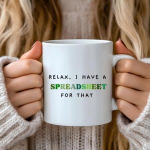Spreadsheet mug, Accountant Gift, Funny Mugs, Data Analyst gift, New Job Gift