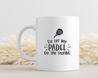 Padel Mug, Gift for Padel Lovers, Padel Gift, Funny Mug