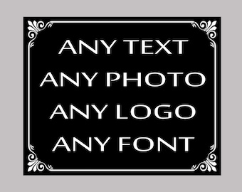 Personalised Custom Your Text Metal Sign Any Text, Any Font, Any Image House Office Plaque Large 3 Sizes Gift