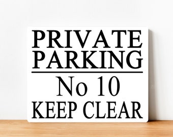 PERSONALISED Private Parking Wall Sign Gift Present Home House Keep Clear