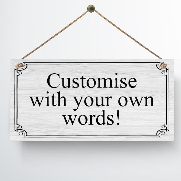 Personalised Metal Sign Hanging Plaque Gifts Custom Any Text Quotes Fun Gift Four Sizes Waterproof  Indoor / Outdoor Sign