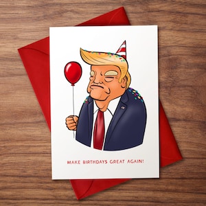 Klappkarte "Make birthdays great again" | DIN A6 | Geburtstagskarte mit Briefumschlag