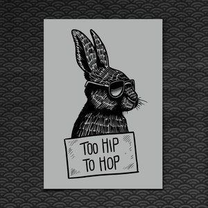 Tarjeta postal "Too Hip To Hop" / DIN A6