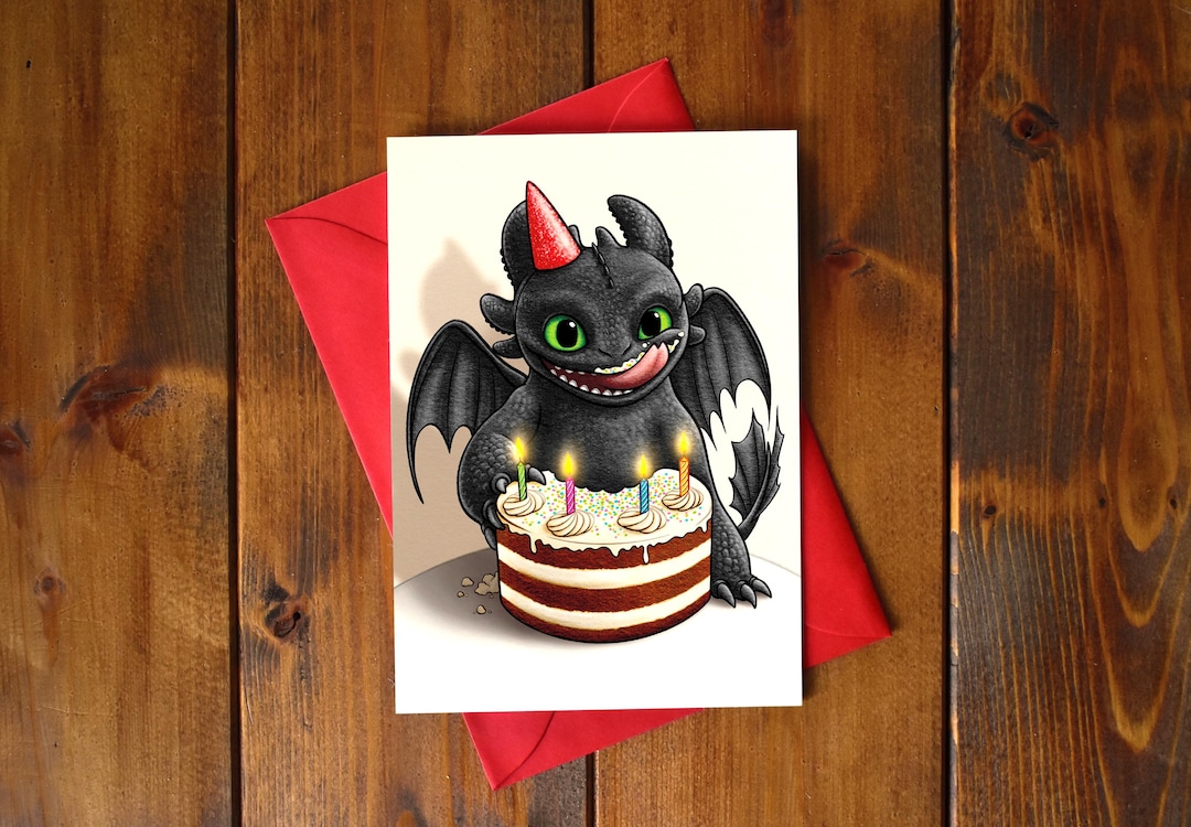 Toothless Cards Toothless Birthday Card | Hand Illustrated Night Fury Dragon Greeting ...