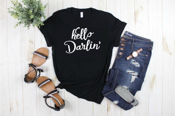 Womens Western Shirt Country music shirt Hello DARLIN' Shirt Darlin shirt Womens Western Shirt Country music shirt Hello DARLIN' Shirt Darlin shirt