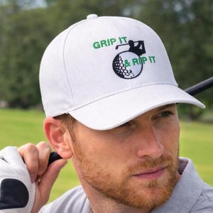 Embroidered Golf Cap, Grip It and Rip It, Custom Golfing Gift