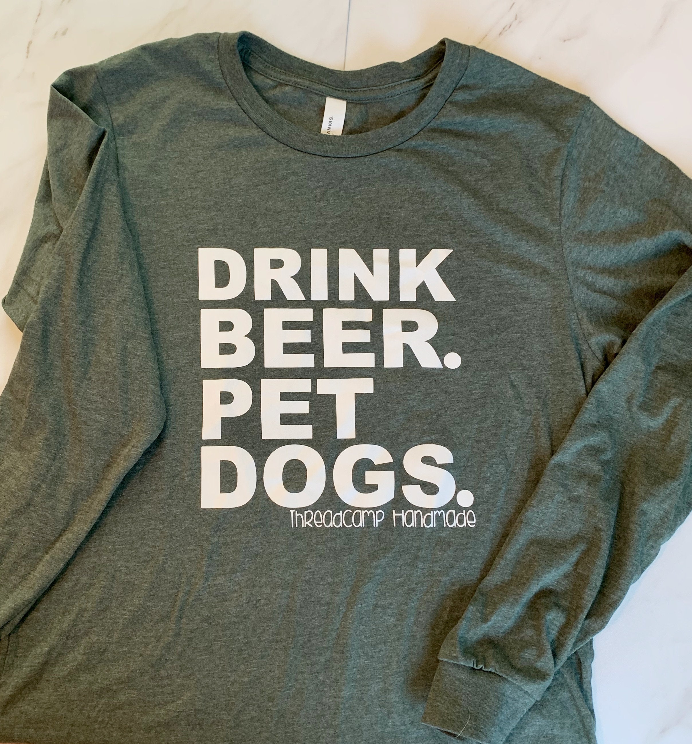 Drink Beer. Pet Dogs. Longe sleeve tshirt Etsy