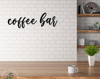 Coffee Bar Sign - Coffee Wall Sign - Sign for Coffee Bar - Coffee Cutout - Coffee Station Sign - Coffee Signs - Cutout Sign - Custom Cutout