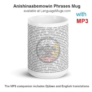 Ojibwe Ojibway Anishinaabemowin Phrasen Tasse mit Mp3 Begleiter
