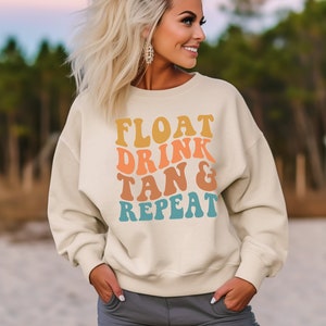 Float Drink Tan Repeat Sweatshirt