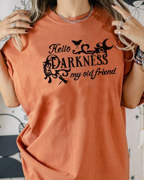 Hello Darkness My Old Friend Hippie T-Shirt Gift Hello Darkness My Old Friend Hippie T-Shirt Gift