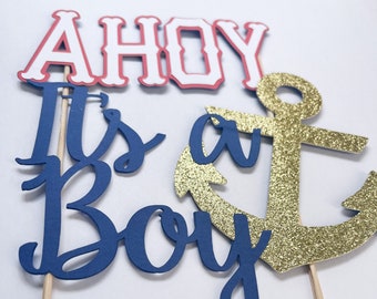 Ahoy it's a boy cake topper, Nautical cake topper, Anchor cake topper, Nautical Shower, Ahoy boy, Nautical shower topper, It's a boy topper