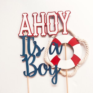 Decorazione per torta &quot;Ahoy è un maschietto&quot; con salvagente - Festa nautica - Festa nautica - Decorazione nautica - Decorazione per torta &quot;È un maschietto&quot; - Baby shower Ahoy