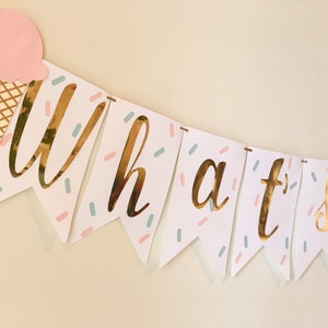 What's the Scoop Banner, Gender Reveal Garland, Ice cream banner, Ice cream Party decorations , Scoop Gender Reveal, Boy or Girl