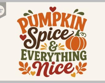 SVG de calabaza especiada y todo lo bueno / SVG de cita otoñal / SVG de Acción de Gracias / Archivo de corte de tipografía otoñal / Decoración otoñal estilo granja / PNG DXF EPS