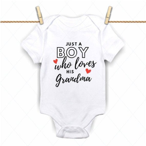 Download Just A Boy Who Loves His Grandma Baby Svg Onesie Svg Etsy