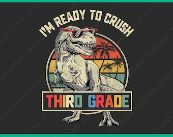 Retro Jag är redo att krossa dinosaurie för tredje klass png, dinosaurie för skolstart png, första skoldagen för tredje klass T-Rex dinosaurielärare png