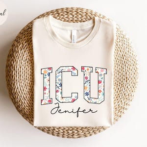Personalized ICU Nurse Shirt,Custom ICU Nurse T-shirt, ICU Nurse Gift, Nurse Appreciation Tshirt, Critical Care Nurse T shirt, Icu Nurse Tee