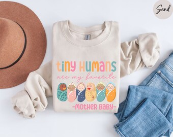 Mother Baby Nurse Sweatshirt, Postpartum Nurse Shirt, NICU Nurse Gift, Postpartum RN Crewneck, Baby Nurse Shirt, Ob Nurse Crewneck, PICU Tee