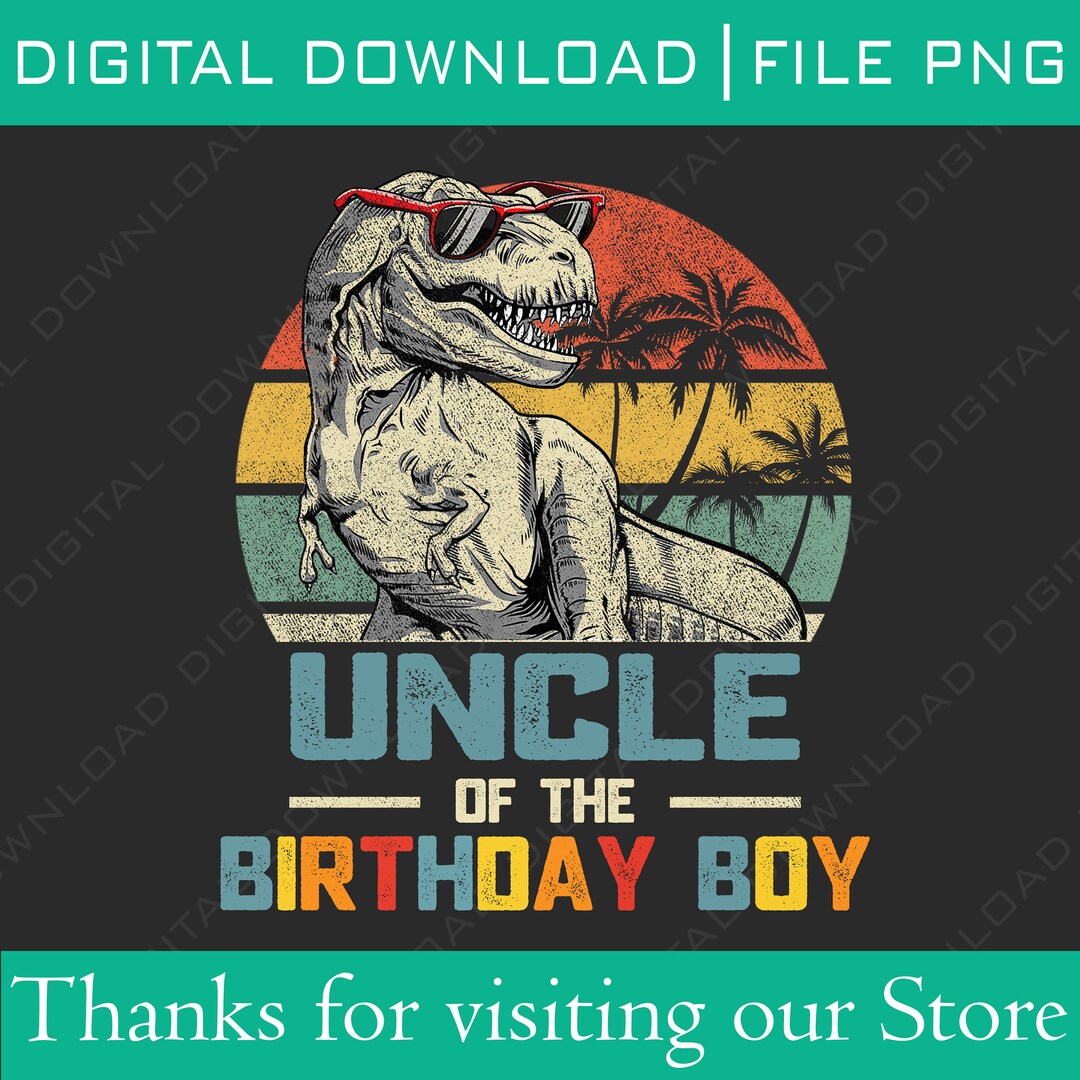 Uncle Dinosaur of the Birthday Boy Matching Family Saurus Png ...