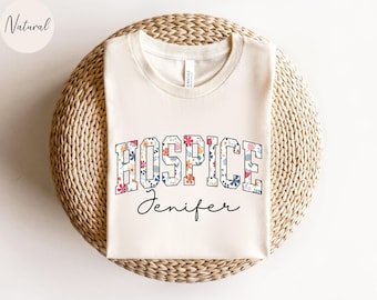 Maglietta personalizzata per infermiere di hospice, maglietta floreale per infermiere di hospice, maglietta per assistenza hospice, regalo di apprezzamento per infermiere, maglietta per infermiere di hospice