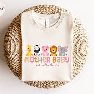 Mother Baby Nurse Shirt, Postpartum Nurse T-shirt, NICU Nurse Tshirt, Postpartum RN T shirt, Cute Baby Nurse Shirt, Ob Nurse Tee, PICU Shirt