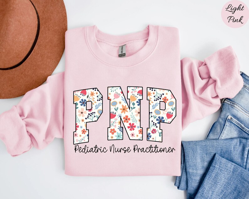 Pnp Lettering Floral PNP Nurse Sweatshirt, Flower PNP Nurse Shirt, PNP Nurse Gift ...