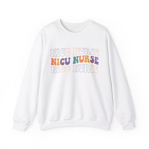 Groovy Nicu Sweatshirt, Nicu Nurse Gifts, Nicu Sweatshirts, Nicu Sweaters, Nicu Team Sweater, Nicu Nurse Life Shirt, Neonatal Intensive Care