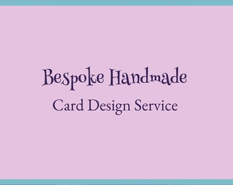 Bespoke Handmade Cards, Personalised Greetings Card, Unique Cards For All Occasions, Handcrafted Cards, Children's Personalised Cards