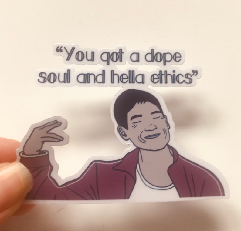 Jason The Good Place Quote You Got A Dope Soul and Hella Etsy