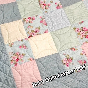 Beginner baby quilt pattern PDF Digital Easy baby quilt tutorial Floral patchwork quilt