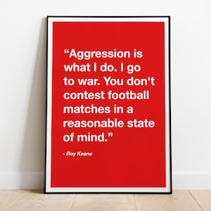 Roy Keane quote, Football Print, Gift for Him, Man Utd Wall Art, quote prints, Manchester United, wall art, Christmas gift for him,