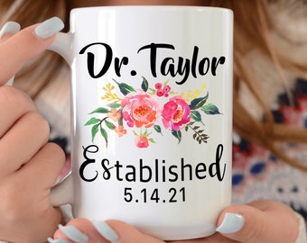 Dr. Established Custom PHD Graduation Gift PHD Gift Phd Student Gift New Doctor Gift Medical Student Gift PHD Graduate Gift for Her New Dr