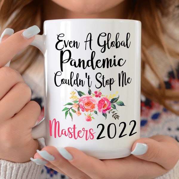 Masters Degree Graduation Gift 2021/2022 - Pandemie Afstudeercadeau Idee- Funny Grad Coffee Mug