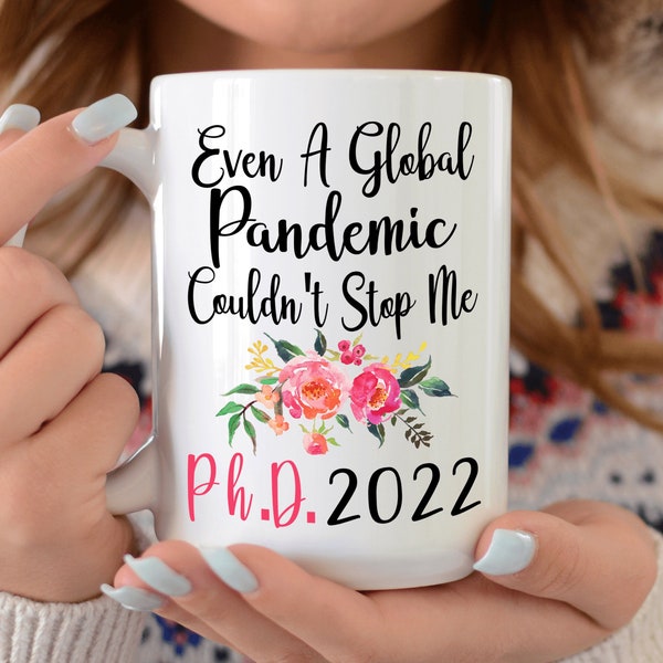 PhD Doctoraat Graad Afstuderen, Pandemic Grad, 2022 Graduate Gift, Doctor Mug, Student Gift, PhD Grad Gift
