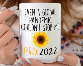PhD Doctorate Degree Graduation, 2022 Graduate Gift, Doctor Mug, Student Gift, PhD Grad Gift